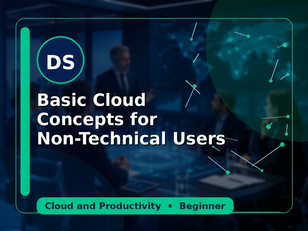 Basic Cloud Concepts for Non-Technical Users