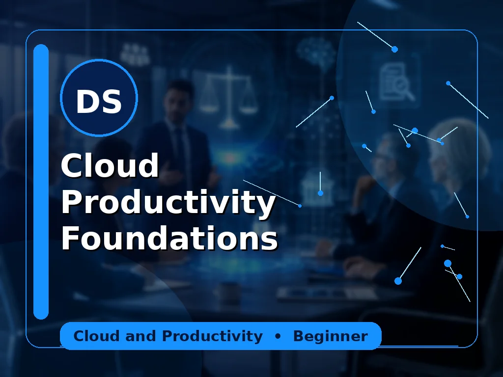 Cloud Productivity Foundations
